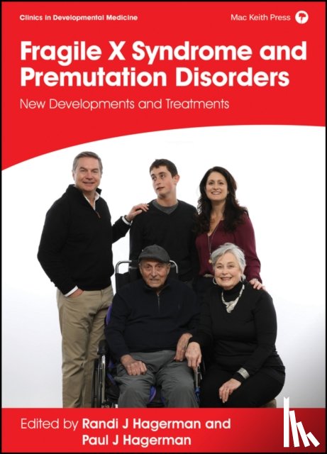  - Fragile X Syndrome and Premutation Disorders