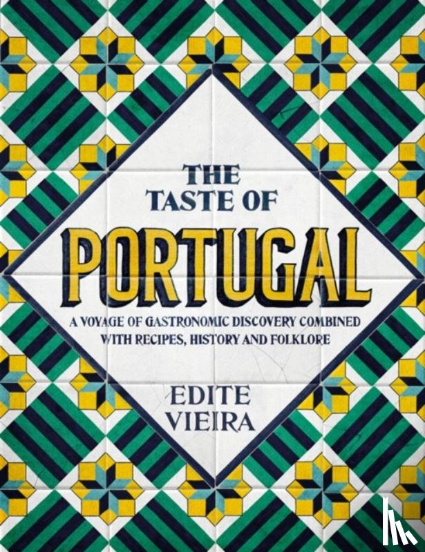 Vieira, Edite - The Taste of Portugal