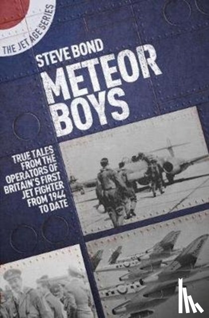 Bond, Steve - Meteor Boys