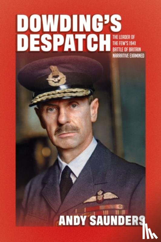 Saunders, Andy - Dowding's Despatch