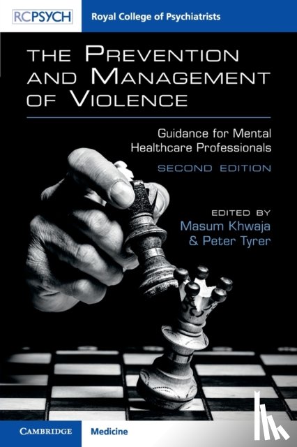  - The Prevention and Management of Violence