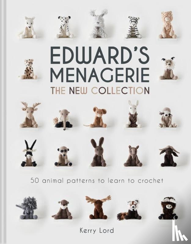 Lord, Kerry - Edward's Menagerie: The New Collection