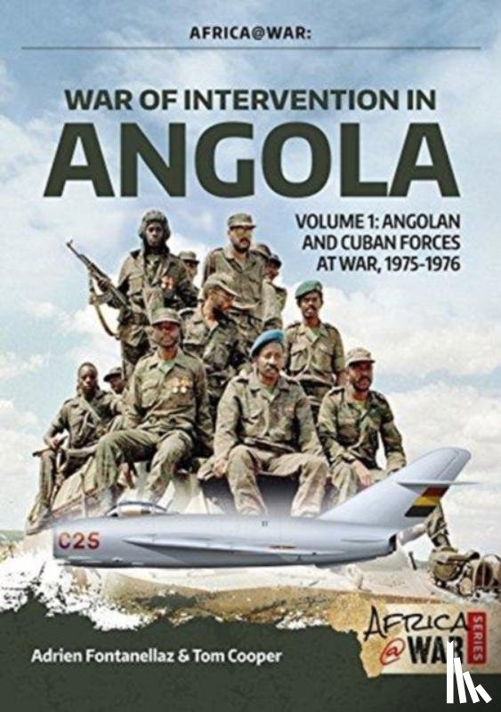 Cooper, Tom, Fontanellaz, Adrien - War of Intervention in Angola