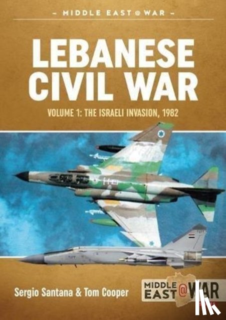 Santana, Sergio, Cooper, Tom - Lebanese Civil War