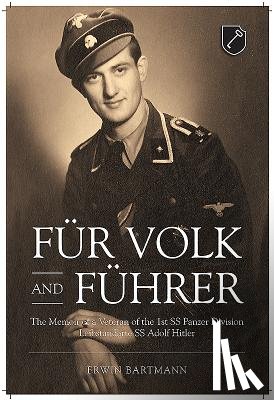 Bartmann, Erwin - FuR Volk and FuHrer