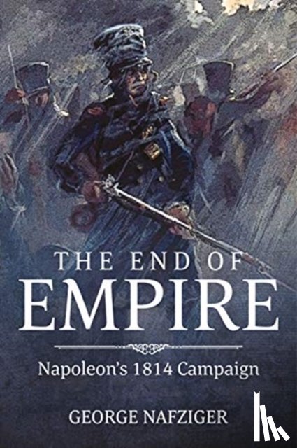 Nafziger, George F. - The End of Empire