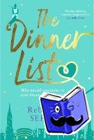Serle, Rebecca - The Dinner List