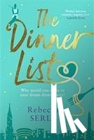 Serle, Rebecca - The Dinner List