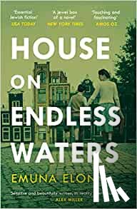 Emuna Elon, Anthony Berris, Linda Yechiel - House on Endless Waters