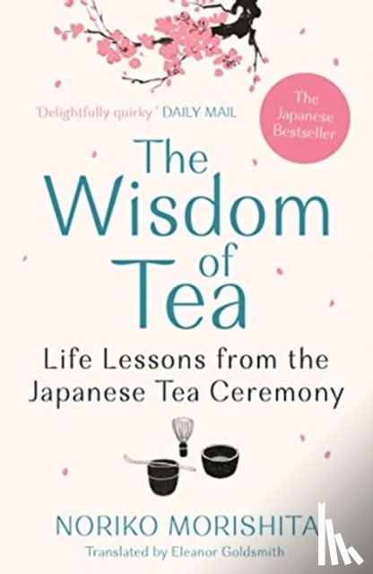 Morishita, Noriko - The Wisdom of Tea