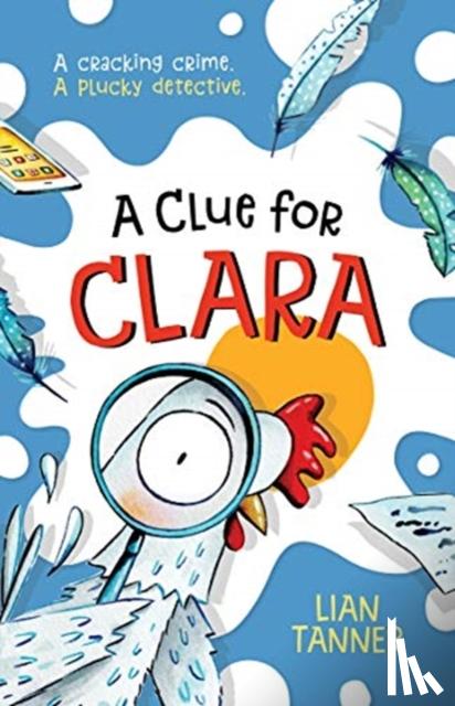 Tanner, Lian - A Clue for Clara
