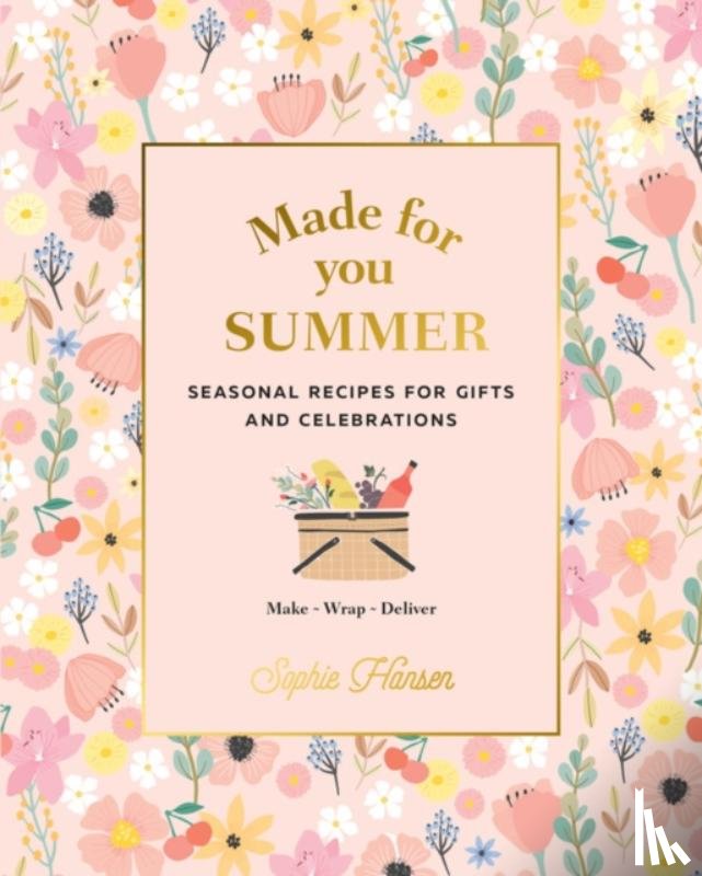 Hansen, Sophie - Made for You: Summer