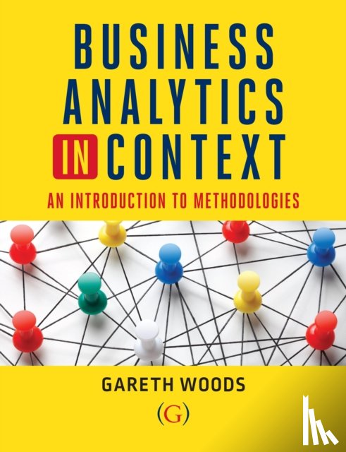 Woods, Dr Gareth (Aston University - Business Analytics in Context