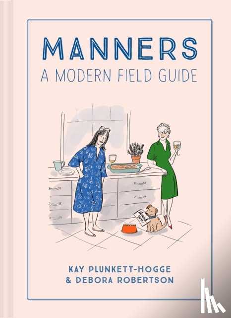 Plunkett-Hogge, Kay, Robertson, Debora - Manners