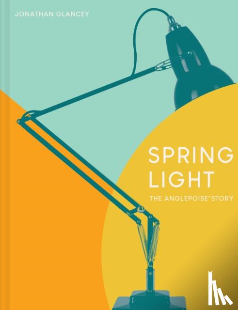Glancey, Jonathan - Spring Light