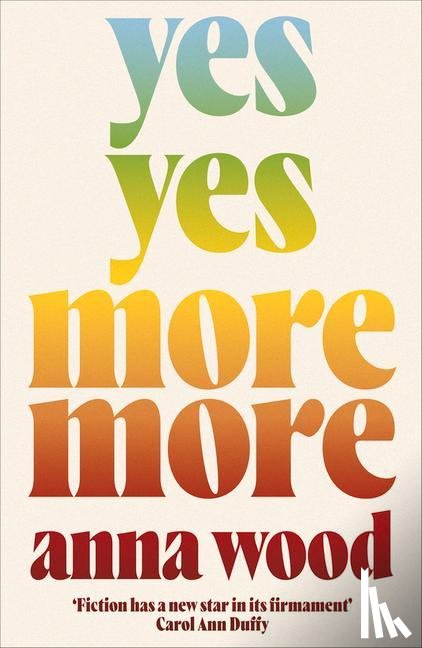 Wood, Anna (Author) - Yes Yes More More