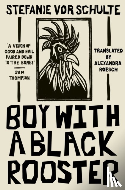 vor Schulte, Stefanie (Author) - Boy with a Black Rooster