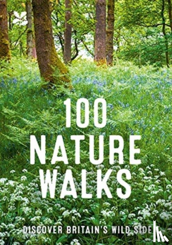 Trust, National, National Trust Books - 100 Nature Walks