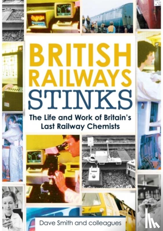 Smith, David - British Railway Stinks