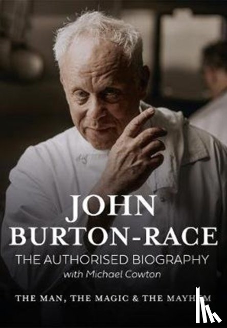 Cowton, Mike - John Burton- Race Authorised Biogra