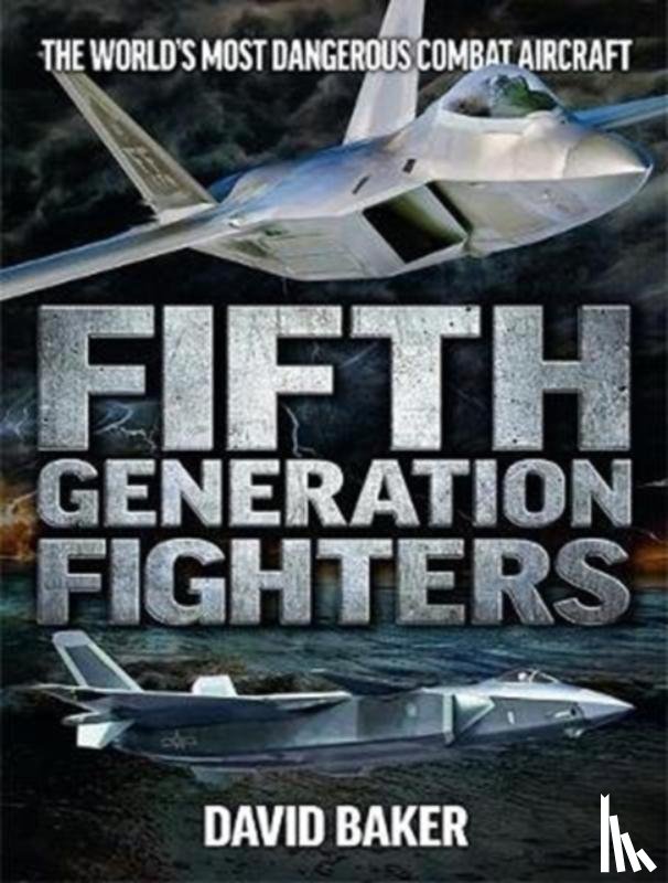 Baker, David - Fifth Generation Fighters