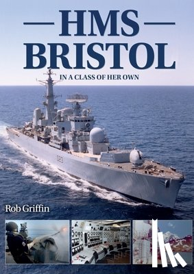 Griffin, Rob - Hms Bristol