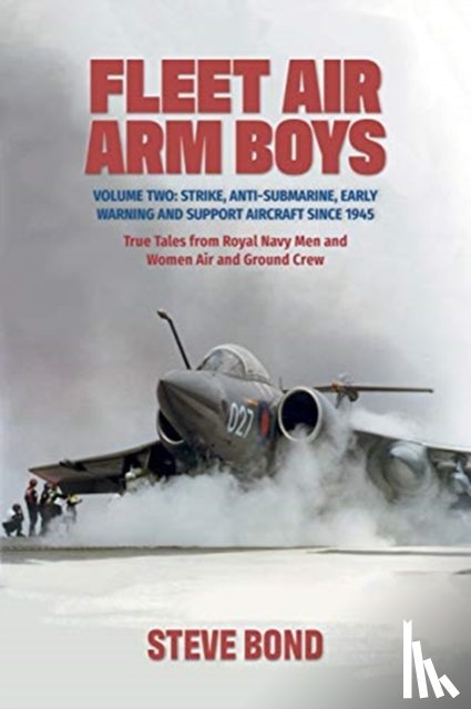 Bond, Steve - Fleet Air Arm Boys