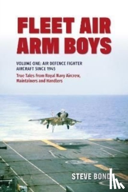 Bond, Steve - Fleet Air Arm Boys