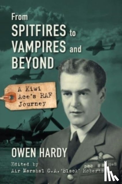 Hardy, Owen - From Spitfires to Vampires and Beyond