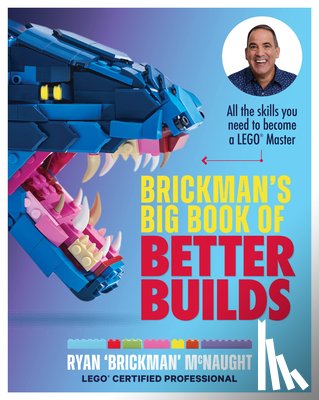 McNaught, Ryan - Brickman's Big Book of Better Builds