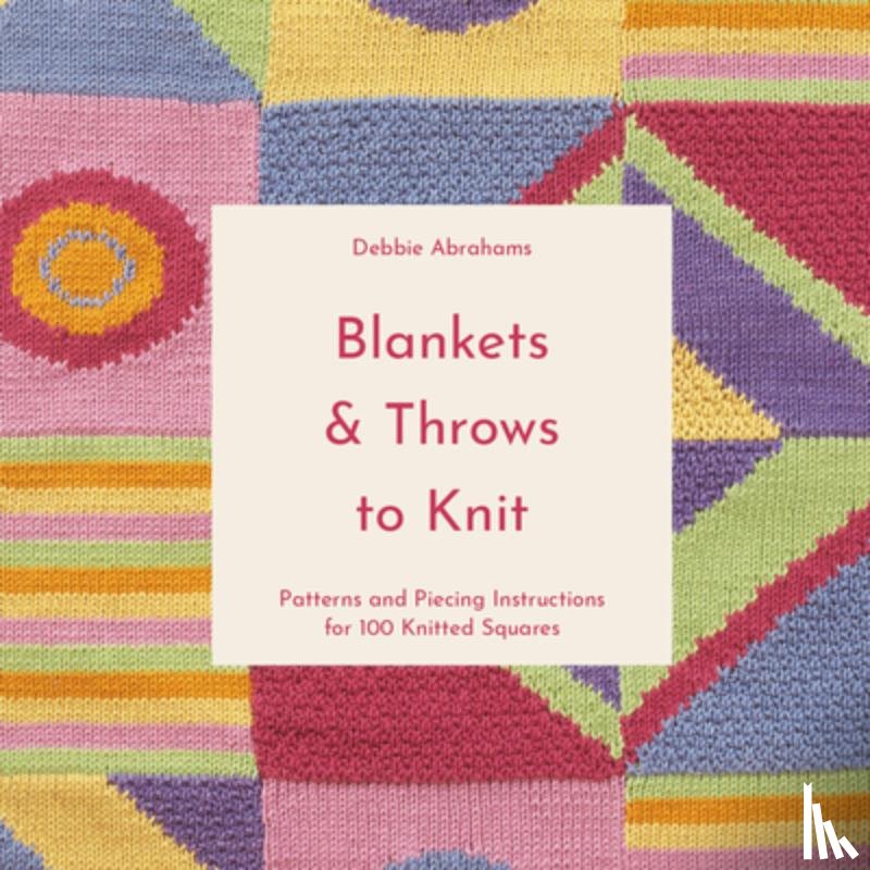 Abrahams, Debbie - Blankets and Throws To Knit