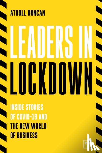 Duncan, Atholl - Leaders in Lockdown