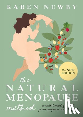 Newby, Karen - The Natural Menopause Method