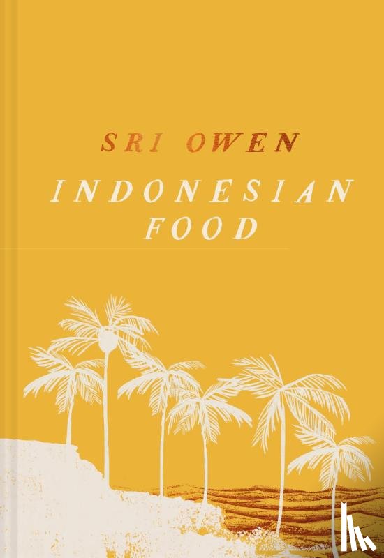 Owen, Sri - Sri Owen Indonesian Food