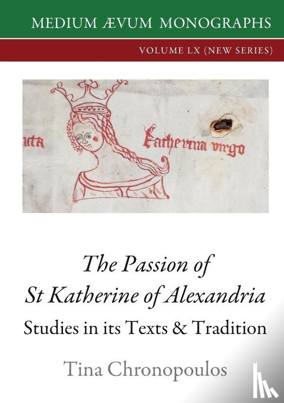 Chronopoulos, Tina - The Passion of St Katherine of Alexandria