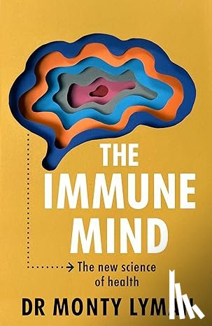 Lyman, Monty - The Immune Mind