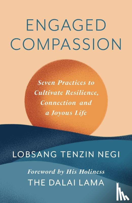 Negi, Lobsang Tenzin - Engaged Compassion