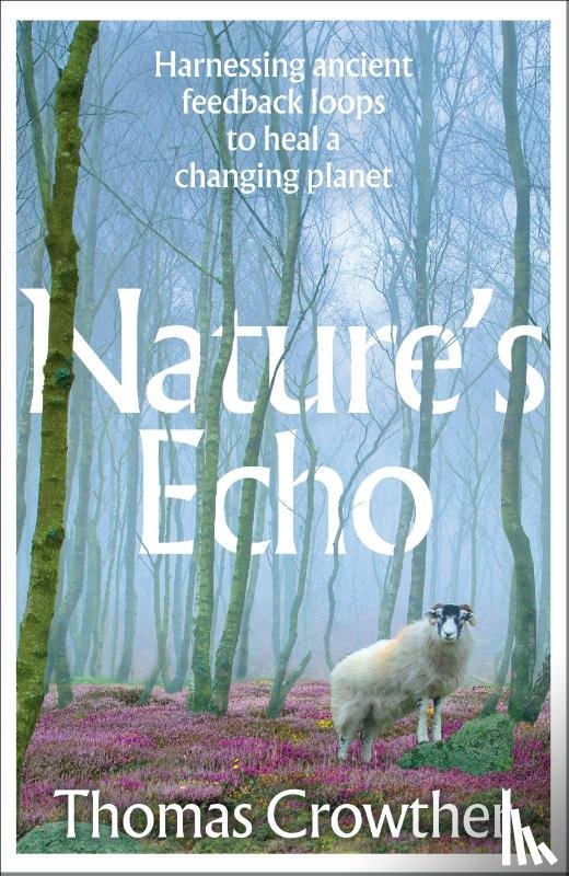 Crowther, Thomas - Nature's Echo