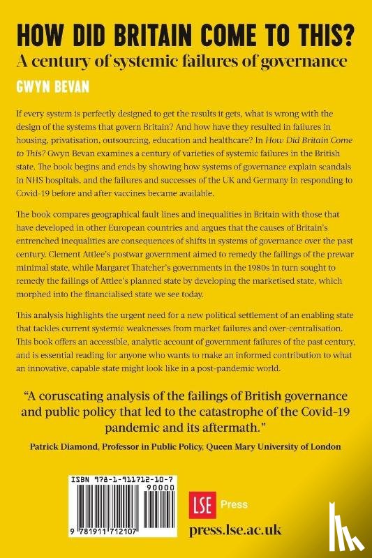 Bevan, Gwyn - How Did Britain Come To This?