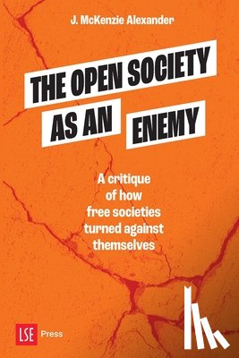 Alexander, J. McKenzie - The Open Society as an Enemy