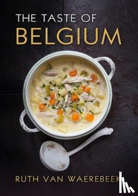 Waerebeek, Ruth Van - The Taste of Belgium