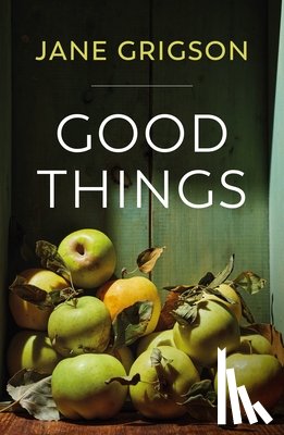 Grigson, Jane - Good Things