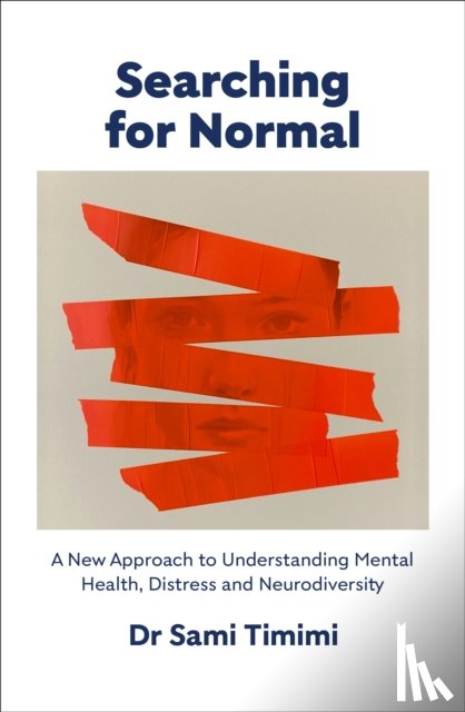 Timimi, Dr Sami - Searching for Normal
