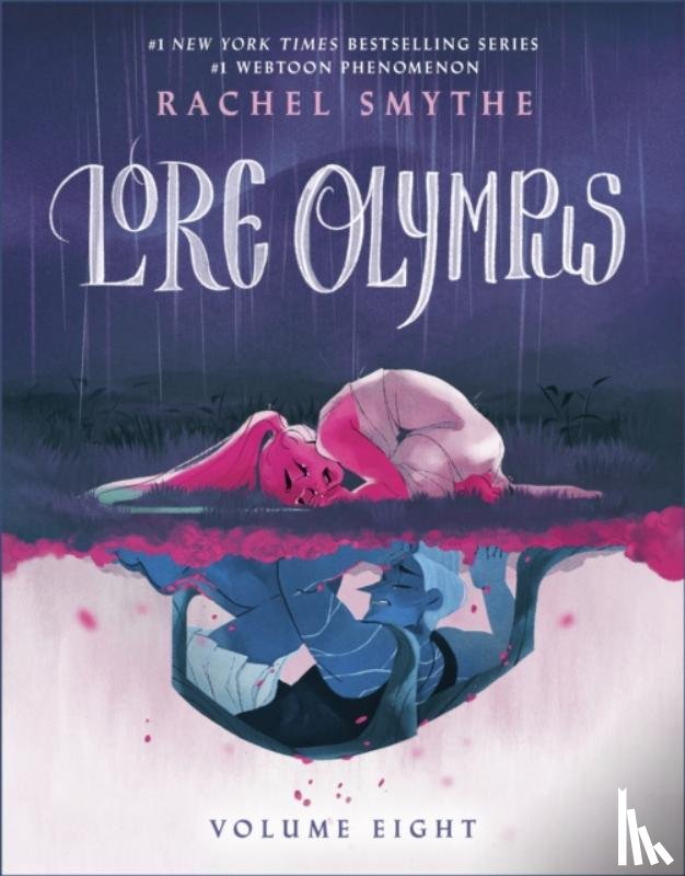 Smythe, Rachel - Lore Olympus: Volume Eight