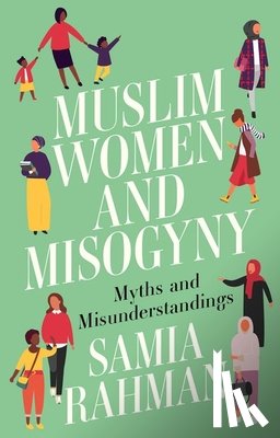 Rahman, Samia - Muslim Women and Misogyny