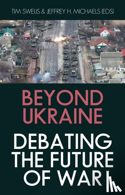  - Beyond Ukraine