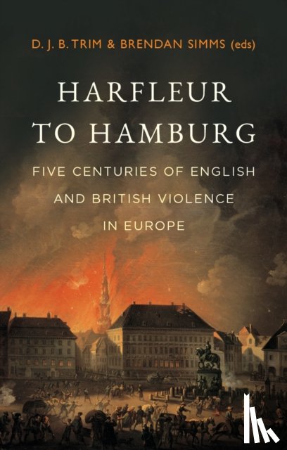  - Harfleur to Hamburg