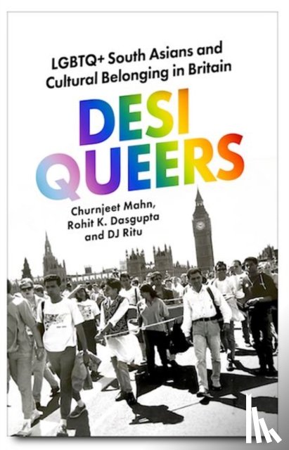 Mahn, Churnjeet, Dasgupta, Rohit K., Ritu, DJ - Desi Queers