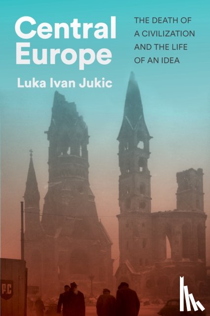 Jukic, Luka Ivan - Central Europe
