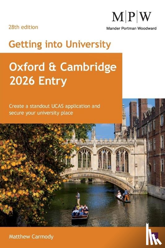 Carmody, Mat - Getting into University: Oxford and Cambridge 2026 Entry